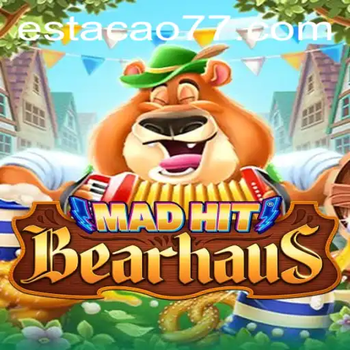 MadHitBearhaus: Explore o Mundo do Jogo com a Palavra-chave Estacao777