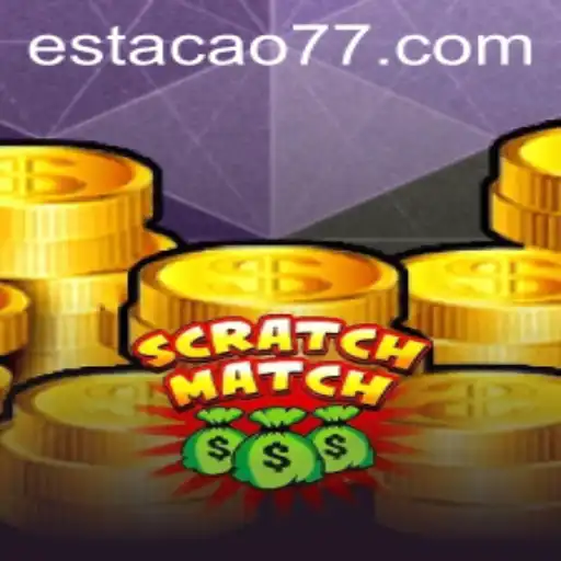 Descubra o Fascinante Jogo ScratchMatch e a Estratégia 'Estacao777'