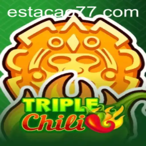 Descubra o Aventuroso Jogo TripleChili e as Estratégias de Estacao777